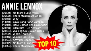 A.n.n.i.e L.e.n.n.o.x Greatest Hits ~ Top 100 Artists To Listen in 2023