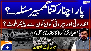 Kurram Parachinar Issue - Who is involved internally and externally? - Saleem Safi's Big Revelations