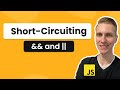 Short Circuiting With && and || (JavaScript)