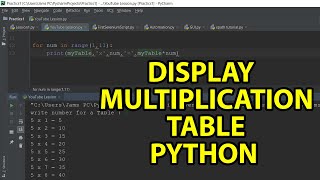 Display the multiplication Table Python Programming