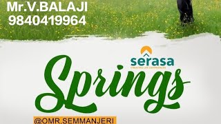 Staar homes New project SERASA SPRINGS@OMR Semmanjeri#dtcp#rera#staarhomes#plotforsale#navallur#bank