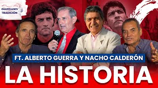 🔴 El comienzo de la historia CHIVAS | GUARDIANES DE LA TRADICIÓN Ft. Alberto Guerra y Nacho Calderón