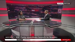 Elections 2024 | Canny Maphanga weighs in on the MK Party's manifesto launch in Soweto