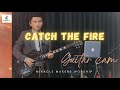 CATCH THE FIRE (Spontaneous) - Miracle Maker Worship || Sawm Pi Guitar