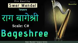 C# Scaleराग बागेश्री SWAR MANDAL-TANPURA:RAG Bageshri:Meditation Riyaz :Online Music Learning Tools