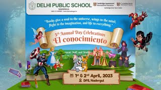 Delhi Public School - Nadergul 5th Annual Day Celebrations El conocimiento 2023