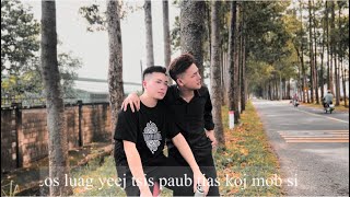 Luag Tsis Hlub Koj Lawm // Txhaij Lauj Cover MobSiab Xiong // Sùng Thành: 0976760937,