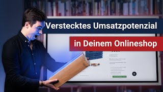 Da ist noch mehr Umsatz \u0026 Gewinn in Deinem Onlineshop!