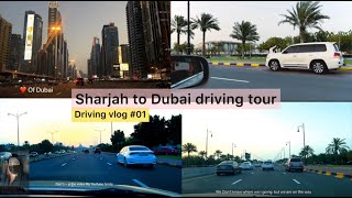 Sharjah to Dubai driving tour | 4k | tour by car with @lifewithfaryal