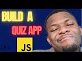 Tutorial 7: Build a Quiz Game App in JavaScript (FreeCodeCamp Project)