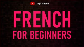 French for Beginners: Common Phrases You Need to Know!