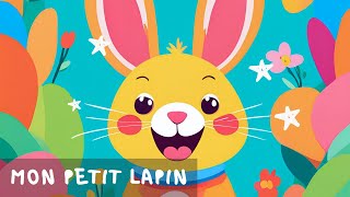 Mon petit lapin s'est caché dans le jardin 🐰 Comptine bébé