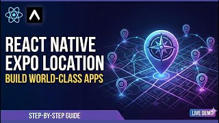 Get Current Location in 1 Minute! | React Native Expo (2025) | amplifyabhi