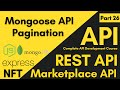 Mongoose Paginate | Ho To Create Custom Paginations Mongoose API | NFT Marketplace API Pagination