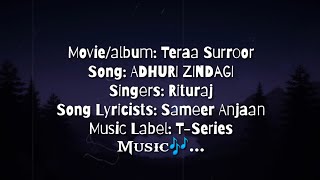 Adhuri zindagi hai Full song with lyrics || Tera Suroor || Himesh Reshammiya || Infinity lyrics song