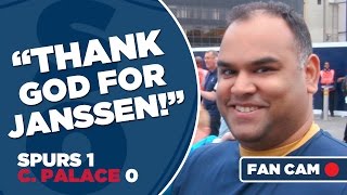 Tottenham Hotspur 1-0 Crystal Palace | "Thank God For Janssen!" | Fan Cam