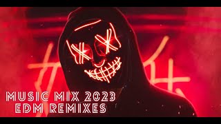 New Music Mix 2023 🎧 Remixes of Popular Songs 🎧 EDM Best Gaming Music Mix
