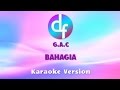Gamaliel Audrey Cantika (G.A.C) - Bahagia (Karaoke/Lirik/Instrumental)