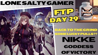 NIKKE FTP DAY 29 - BACK TO THE GRIND