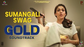 Sumangali Swag | Gold Soundtrack |  Prithviraj | Alphonse Puthren | Rajesh Murugesan