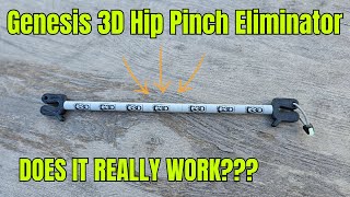 Genesis 3d HPE Hip Pinch Eliminator - Does It Really Work??