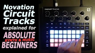 Novation Circuit Tracks quickstart for super-beginners