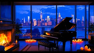 Cozy Slow Jazz Piano By a Fireplace Overlooking The Cityscape Of New York