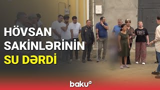 Hövsan qəsəbəsinin yarımçıq çəkilən su xətti