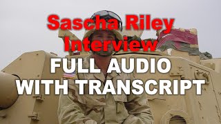 Sascha Riley Interviews Full Audio