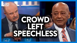 Dr. Phil’s Audience Go Silent as Civil Rights Icon Debunks Systemic Racism | DM CLIPS | Rubin Report