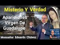 El MISTERIO Y La VERDAD De Las APARICIONES Virgen de GUADALUPE Monseñor Eduardo Chávez y Luis Roma