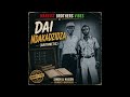 Chimbetu - Dai Ndakadzidza (Cover by Chidmaz)