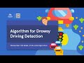 【编程助力名校】Algorithm for Drowsy Driving Detection