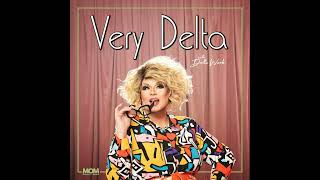 "Very Delta" Episode #185 (w/ Olive Ugly)