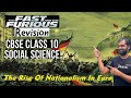 The Rise of Nationalism in Europe | CBSE Class 10 Social Science |Fast and Furious | Term 1 Revision