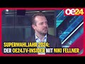 Superwahljahr 2024: Der oe24.TV-Insider mit Niki Fellner