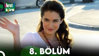 İbret-i Alem 8.Bölüm (Final)