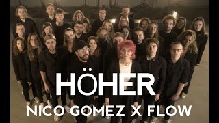 Nico Gomez X FLOW - Höher (Musikvideo)