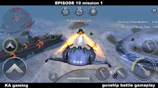 gunship battle episode 19 mission 1 | Flying Pancake