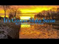 Michael Learns to Rock - It's Gonna Make Sense Lyrics 