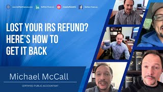Lost Your IRS Refund? Here's How to Get It Back