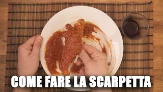 Come fare la SCARPETTA