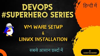 VMware Setup and Linux Installation FULL DEMO in Hindi | Linux Tutorials for Freshers |