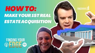How To Make Your First Real Estate Acquisition