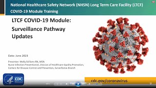 LTCF COVID-19 Module: Surveillance Pathway Updates - June 2023