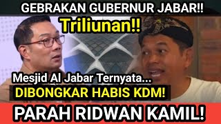 PARAH RIDWAN KAMIL!! kang dedi sampe kaget hutang PEMPROV JABAR!! Mesjid Aljabar hasil ngutang!