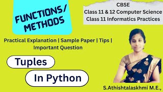 Tuples Functions in Python| Tuple Methods in Python | Tuples |Class 12 | Class 11|CBSE