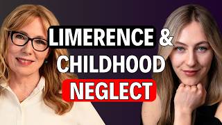 Childhood Neglect Causes Romantic Obsession - Anna Runkle