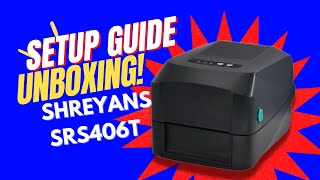 SHREYANS SRS406T UNBOXING AND SETUP GUIDE #billingmachine #thermalprinter