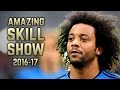 Marcelo Vieira 2016 17 Amazing Skill Show Hd